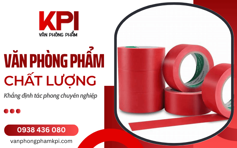 văn phòng phẩm chất lượng