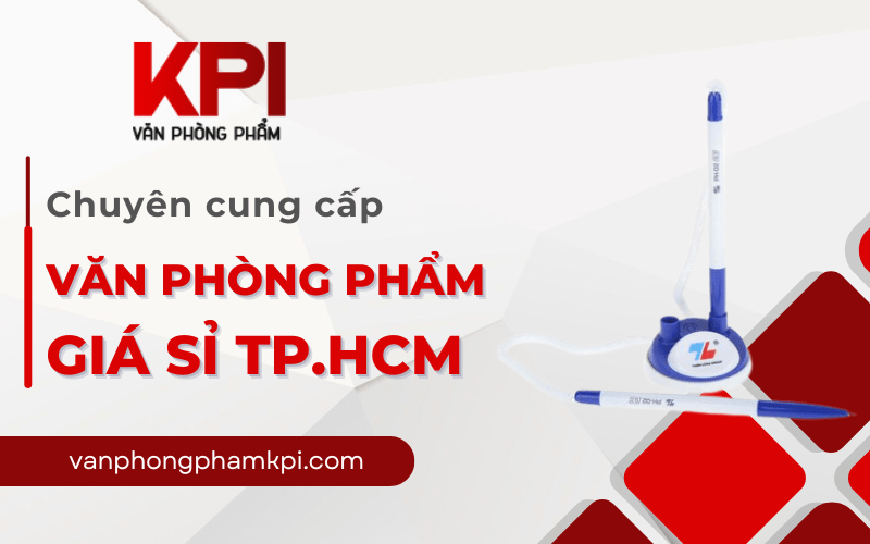 văn phòng phẩm giá sỉ