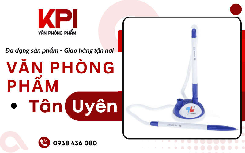 văn phòng phẩm Tân Uyên